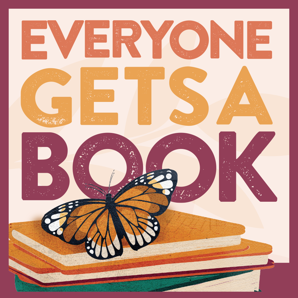 Everyone Gets A Book